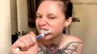Brooke Halen Brushing My Teeth