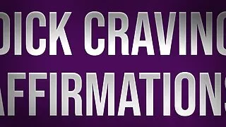 Dick Craving Affirmations for Curious Bisexuals
