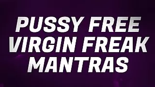 Sexless Pussy Free Virgin Freak Mantras