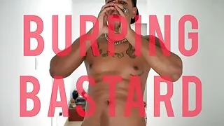 Burping bastard (TEASER)  alpha burps in your face and humiliates you