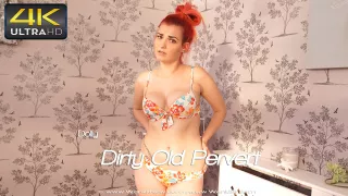 Dolly - Dirty Old Pervert - Sexy Videos - WankitNow
