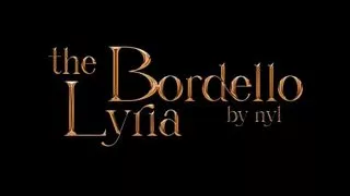 The Bordello Lyria Teaser