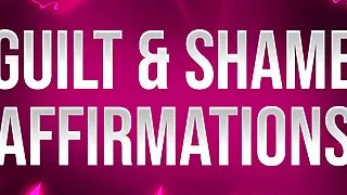 Guilt & Shame Affirmations for Femdom Addicts