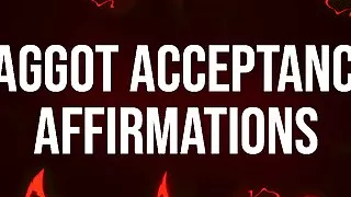 Faggot Acceptance Affirmations for Curious Bisexuals