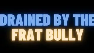 Frat Bully Faggot Training Gloryhole Mind Break (M4M Gay Audio Story)
