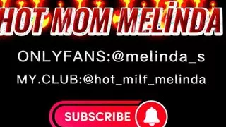 amazing blowjob video of hot mom melinda