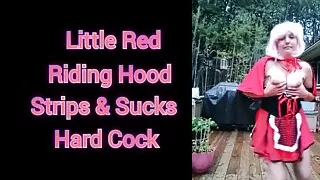 Red Riding Hood Wife Strips and Sucks Cock