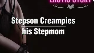 (Stepmom and Stepson Story) A Big Creampie for Stepmom