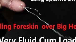 Foreskin Rolling over Mushroom Head cumming very fluid load POV w Live Audio