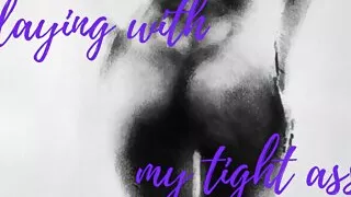 drilling deep. Fucking my ass.