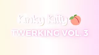 Kinky Twerking Vol. 3 - Black and White
