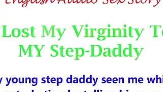 English audio sex story - I lost my virginity to my step-daddy