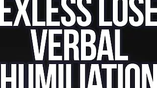 Unfuckable Sexless Loser! (Verbal Humiliation)