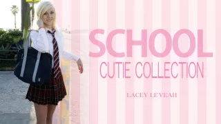 School Cutie Collection Welcome Lacey Leveah - Lacey Leveah - Kin8tengoku