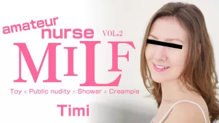 Amateur Nurse Milf Vol2 - Timi - Kin8tengoku