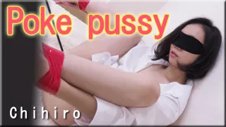 Poke pussy - Fetish Japanese Video