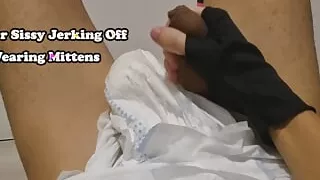 Diaper Sissy Jerking Off Wearing Mittens
