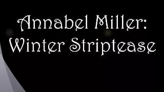 Annabel Miller: winter striptease