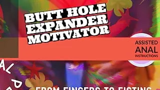 The Energitc Sissy Bottom Butt Hole expand Motivator from fingers to fist