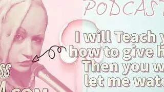 AUDIO ONLY - Kinky podcast 14 I will teach you how to give head then you will let me watch