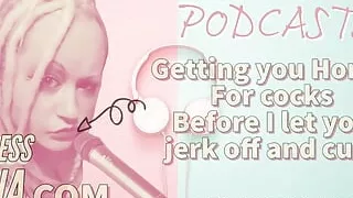 AUDIO ONLY - Kinky podcast 13 getting you horny for cocks before I let you jerk off and cum