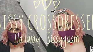 Sissy Crossdresser Public Hallway Sissygasm