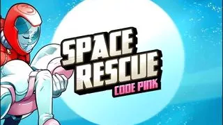 Space Rescue Code Pink: In to the spaceship