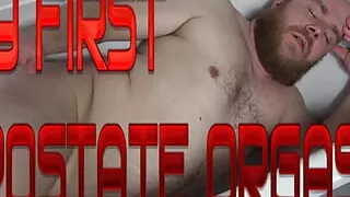 My first prostate orgasm. I had to cum so hard