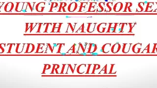 VVVA-3 Hot Young Professor fucks Naughty student in the class and Milf Cougar Principal in her Office hardcore Audio Sex Story: