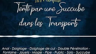 Tempted by a Succubus in public [french dirty talk audio porn]