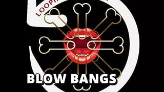 Looping Audio Six Blow Bangs Addition