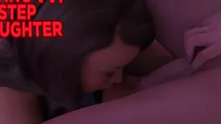 D my Step-Daughter (Ch. 3) # 12 I'll lick your stepdad's balls while he fucks you