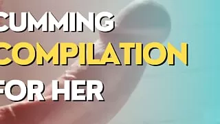 Cumming compilation for her when she's not home
