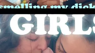 2 sexy girls smell my dirty cock in the morning