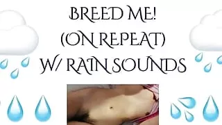 BREED ME! (Rain ASMR)