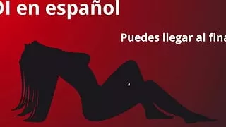 JOI in Spanish, Do You Dare to Finish It?