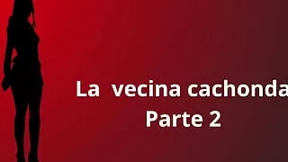 Horny Neighbor Part 2