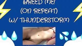 BREED ME! (Thunderstorm ASMR)