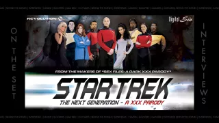 Star Trek: The Next Generation - A XXX Parody - Interviews/BTS - NewSensations