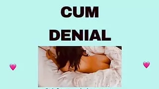 CUM DENIAL audioporn