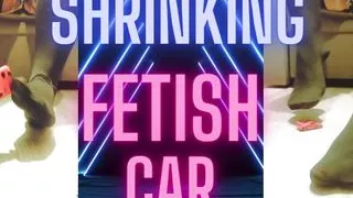 Shrinking Fetish Car 1