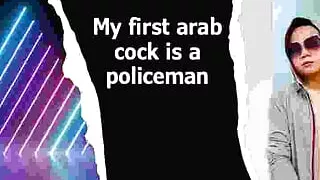 Meeting my first arab policeman with a nice and clean cock story