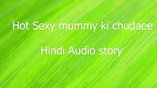 Hot sexy big boobs mummy ki chudai  hindi sex audio story
