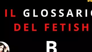 The Fetish Glossary: B