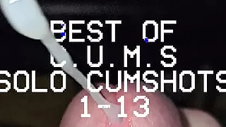 C.U.M.S - Close Up and Motion Slowed - Best Of Solo Cumshots 1-13