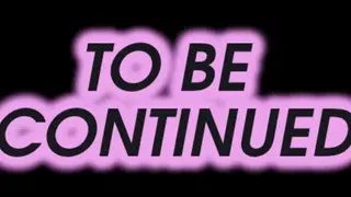 3rd Part - Stepmommy Turns You Into A Sissy