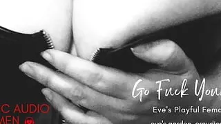 Go Fuck Yourself! Eve's Playful Femdom - Erotic Audio for Men by Eve's Garden