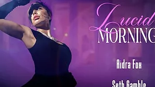 LUCIDFLIX Lucid morning with Aidra Fox