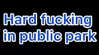 Hard Fucking in Public Park