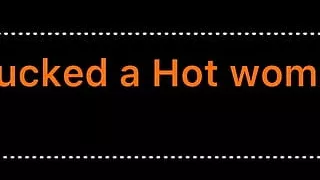 I Fucked a Woman